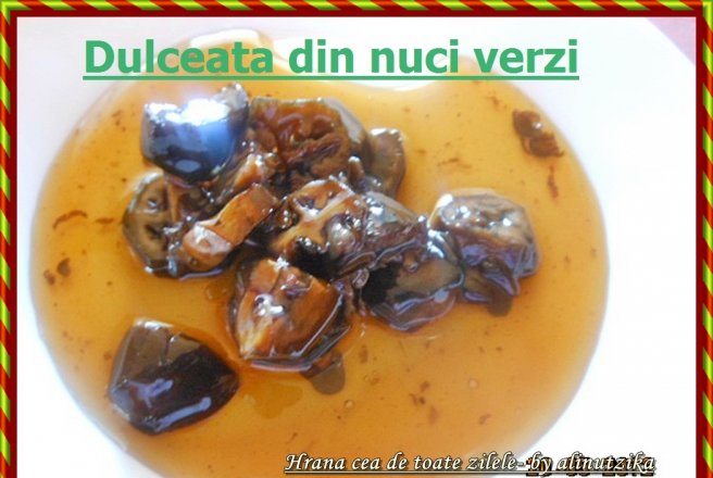 Dulceata de nuci verzi