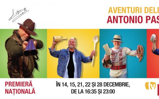 “Aventuri delicioase cu Antonio Passarelli” din 14 decembrie la TV Papika