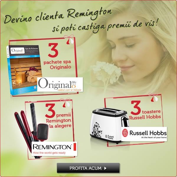 Premii de vis oferite in luna martie de Remington Style, Originalo Romania si Russel Hobbs