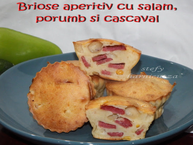 Briose aperitiv cu salam, porumb si cascaval